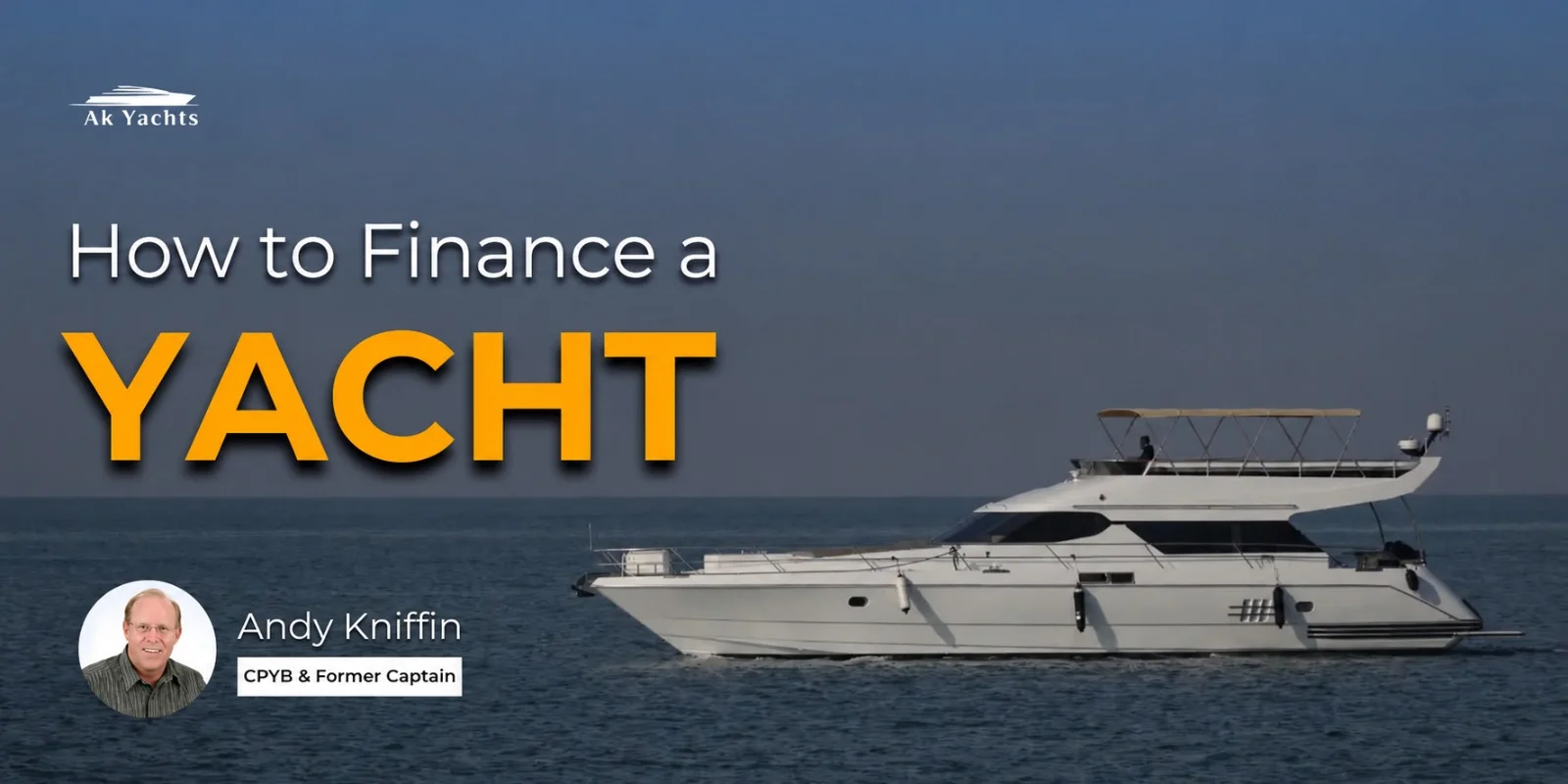 How to Finance a Yacht