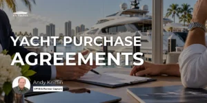 Yacht Purchase Agreements